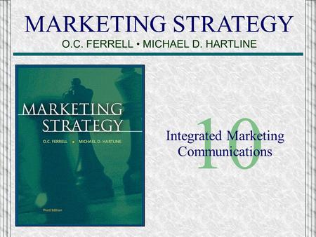 MARKETING STRATEGY O.C. FERRELL • MICHAEL D. HARTLINE