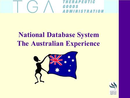 National Database System The Australian Experience.