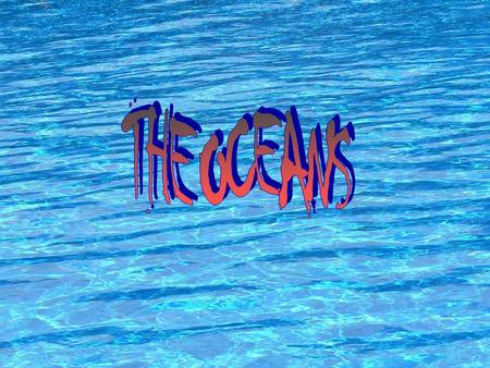 An ocean is a major body of saline water, and a principal component of the hydrosphere. Approximately 71% of the Earth's surface is covered by ocean.