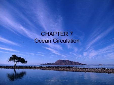 CHAPTER 7 Ocean Circulation