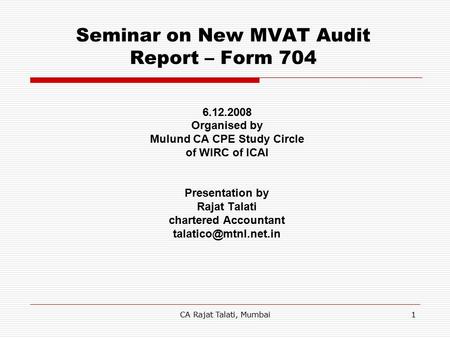 Seminar on New MVAT Audit Report – Form 704