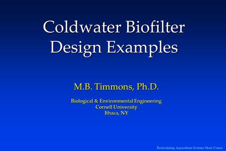 Coldwater Biofilter Design Examples