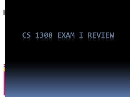 Exam Format  130 Total Points  10 Points Short Answer  15 Points Fill in the Blank  25 Points T/F  60 Points Multiple Choice  20 Points Matching.