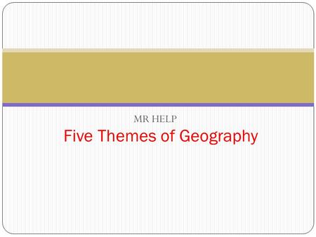 Five Themes of Geography