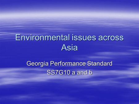 Environmental issues across Asia