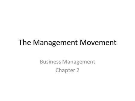 The Management Movement