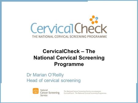 CervicalCheck – The National Cervical Screening Programme