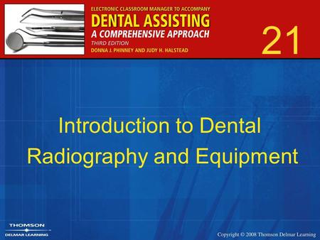 Introduction to Dental Radiography and Equipment