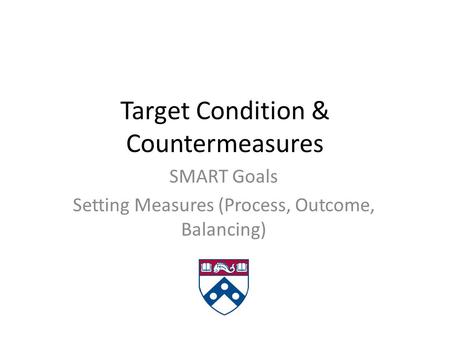 Target Condition & Countermeasures