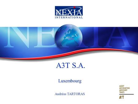 A3T S.A. Luxembourg Andréas TARTORAS.