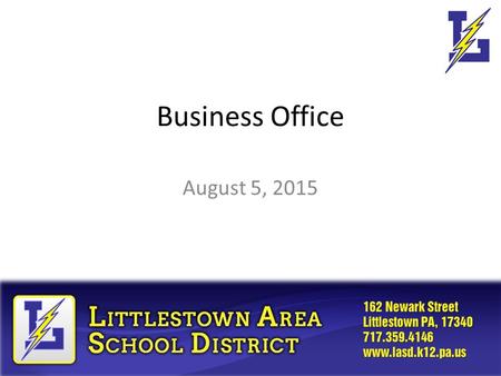 Business Office August 5, 2015. Agenda What’s new for FY15-16? Ordering/Purchasing Processes – General Fund and Student Activities Building Budgets Reports.