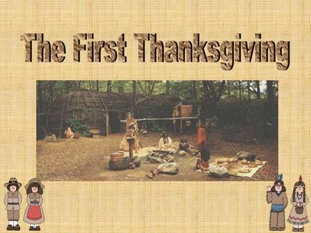 The First Thanksgiving