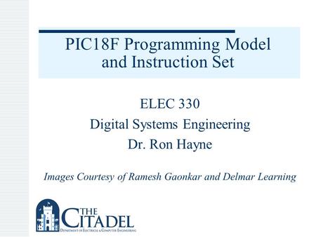 PIC18F Programming Model and Instruction Set