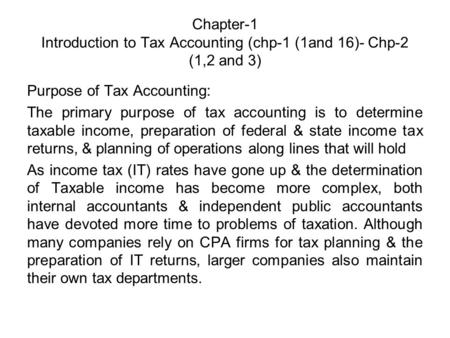 Purpose of Tax Accounting: