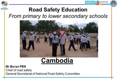 Road Safety Education From primary to lower secondary schools