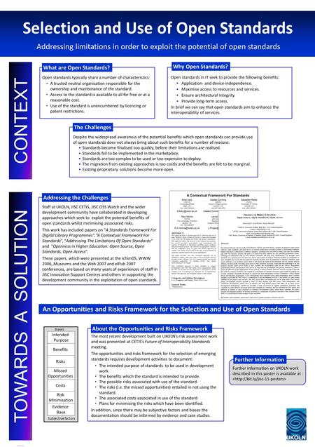 Selection and Use of Open Standards Addressing limitations in order to exploit the potential of open standards About the Opportunities and Risks Framework.