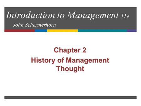 Introduction to Management 11e John Schermerhorn