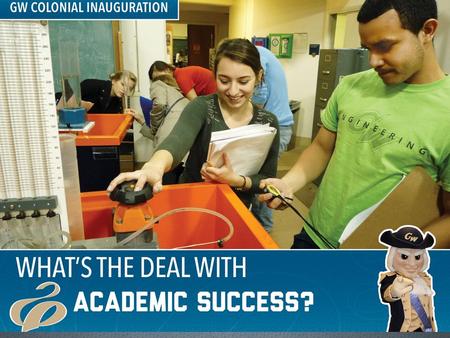 What’s the Deal With: Academic Success Tracy Arwari, Ph.D. Adam Bendell Lindsey Eng Alexandra O’Halloran.