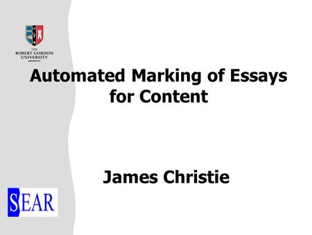 James Christie Automated Marking of Essays for Content.