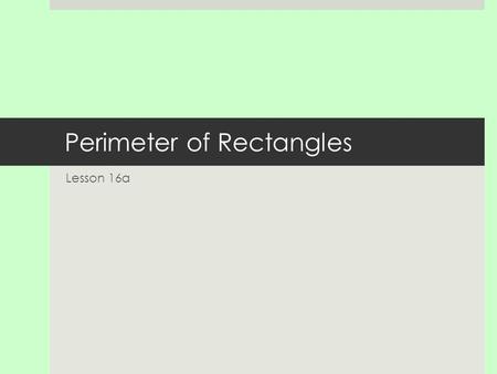 Perimeter of Rectangles