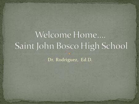 Dr. Rodriguez, Ed.D.. With an over-arching emphasis on both personal and communal religious formation, this course will introduce students to the field.