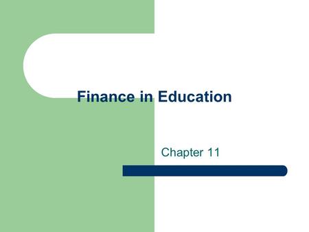 Finance in Education Chapter 11. Capital Funds Capital funds are generally used for fixed assets, equipment, construction projects, and purchase of property.