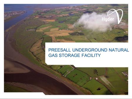 PREESALL UNDERGROUND NATURAL GAS STORAGE FACILITY.