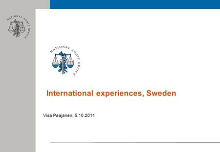 International experiences, Sweden Visa Paajanen, 5.10.2011.