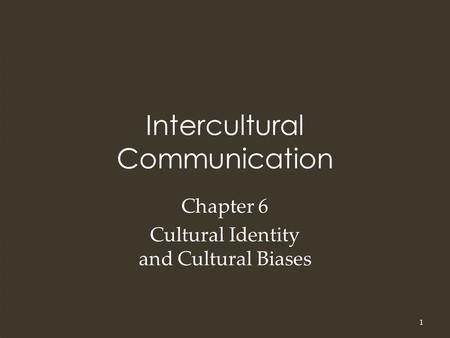 Intercultural Communication