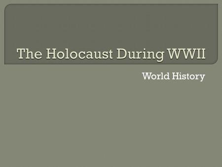 World History.  Nazis claimed that Non-Germanic people were inferior They specifically targeted Jews who were blamed for the failures of the German people.