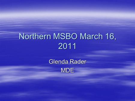 Glenda Rader MDE Northern MSBO March 16, 2011. FID Reporting  USDOE requiring more detail related to how school districts expend funds  The required.