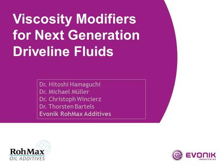 Viscosity Modifiers for Next Generation Driveline Fluids