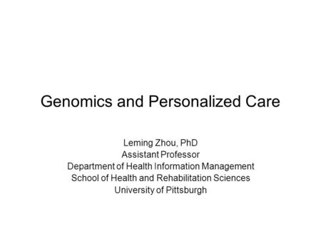 Genomics and Personalized Care