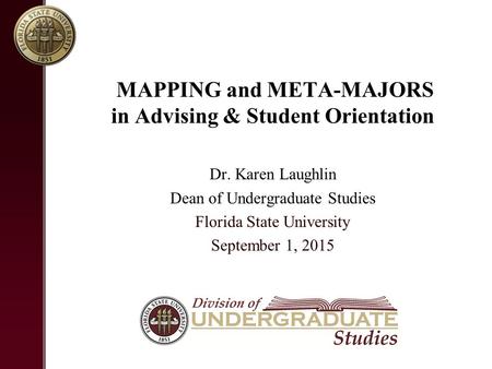 MAPPING and META-MAJORS in Advising & Student Orientation