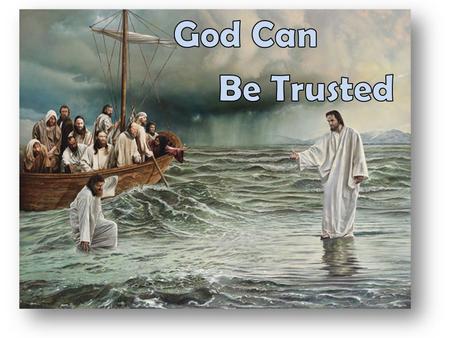 The famous preacher Dwight L. Moody once said, Trust in yourself and you are doomed to disappointment. Trust in your friends and they will die and leave.