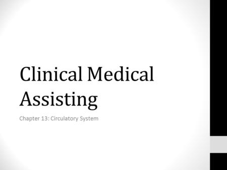 Clinical Medical Assisting