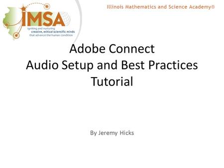 Adobe Connect Audio Setup and Best Practices Tutorial