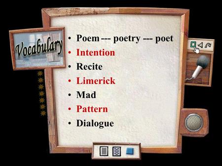 Poem Intention Recite Limerick Mad Pattern Dialogue --- poetry --- poet.