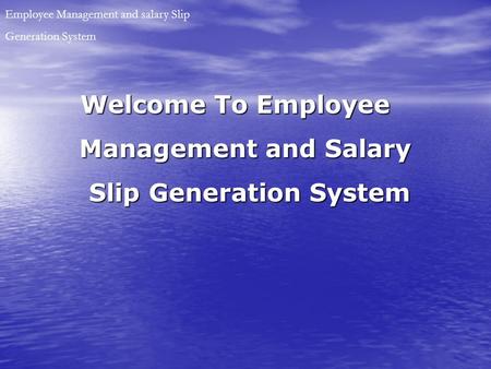 Management and Salary Employee Management and salary Slip