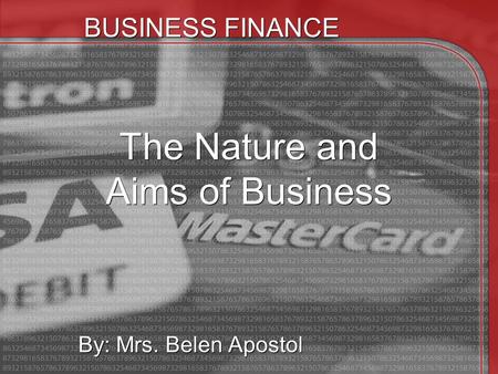 The Nature and Aims of Business