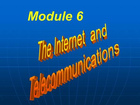 Module 6. Words about computer and Internet download click crash modem download click crash modem 下载 点击 失败 调制解调器 下载 点击 失败 调制解调器 type on the keyboard.