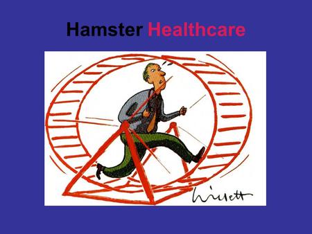 Hamster Healthcare. Rates of Rehospitalization within 30 Days after Hospital Discharge Jencks SF et al. N Engl J Med 2009;360:1418-1428.