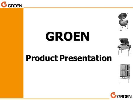 GROEN Product Presentation.