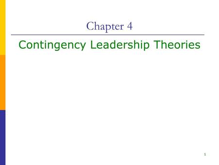 Contingency Leadership Theories