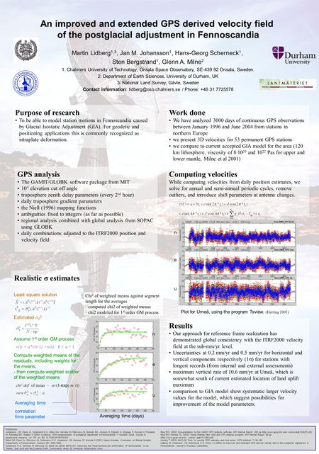 An improved and extended GPS derived velocity field of the postglacial adjustment in Fennoscandia Martin Lidberg 1,3, Jan M. Johansson 1, Hans-Georg Scherneck.