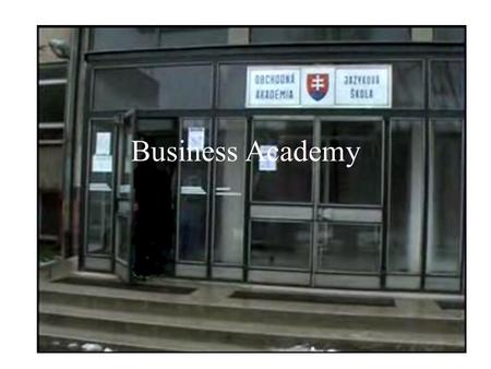 Business Academy. This school was established in 1968. In 1968 there were 10 – 12 classes and now we have 20 classes. Till this year our school has had.