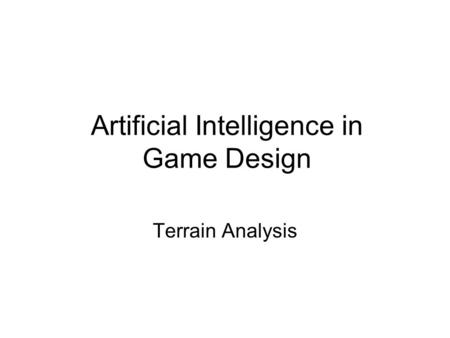 Artificial Intelligence in Game Design