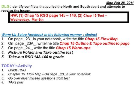 Warm-Up Setup Notebook in the following manner : (5mins) 1.On page _23_ in your notebook, write the title Chap 15 Flow Map 2.On page _23A_, write the title.