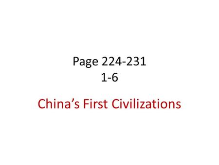 China’s First Civilizations