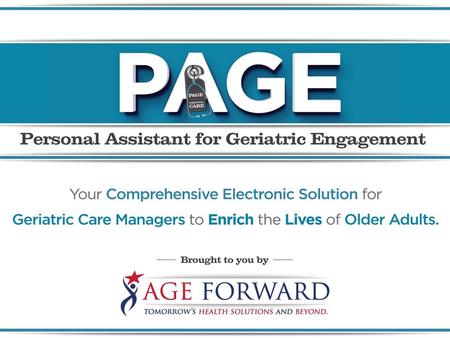 Agenda Key Issues What is Geriatric Care Management?